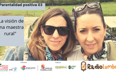 La parentalidad positiva desde la visión de una maestra rural