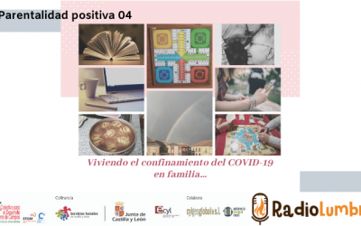 “Viviendo el confinamiento del COVID-19 en familia”