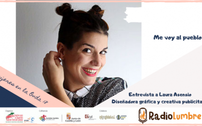Me voy al pueblo. Entrevista a Laura Asensio