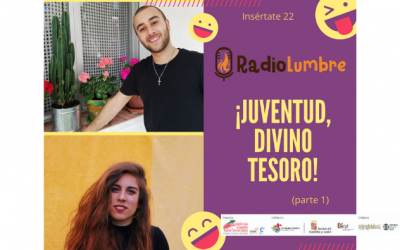 “Juventud, divino tesoro” Parte I