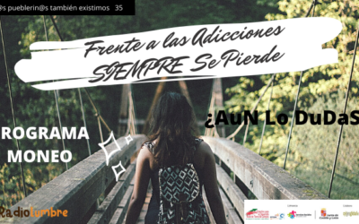 “Frente a las adicciones siempre pierdes”