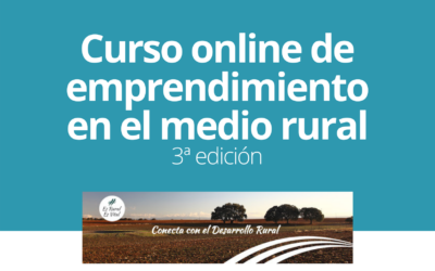 Fortaleciendo las capacidades para el emprendimiento en el medio rural