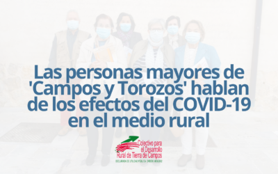 El Colectivo Tierra de Campos identificará las necesidades de las personas mayores durante la pandemia