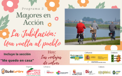 La jubilación: Una vuelta al pueblo