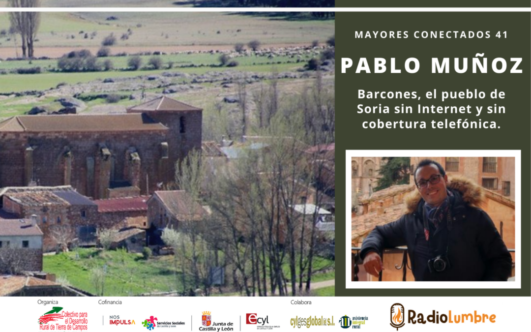 Entrevista a Pablo Muñoz, Alcalde de Barcones (Soria)
