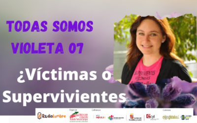 ¿Víctimas o Supervivientes?
