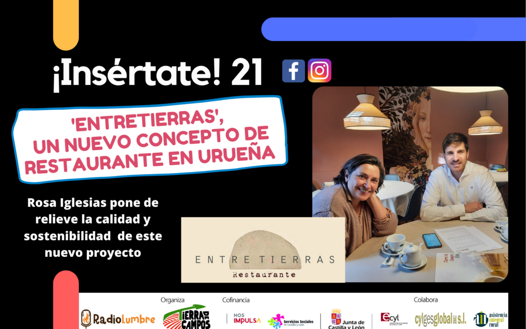 Rosa Iglesias Madrigal y su restaurante ‘Entretierras’