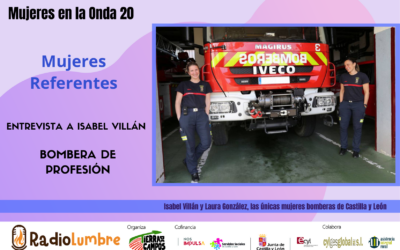 Mujeres referentes: Isabel Villán, bombera de profesión.