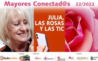 Julia, las rosas y las TIC