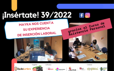 Entrevista a Mayka, nos cuenta su experiencia de inserción en asistencia personal