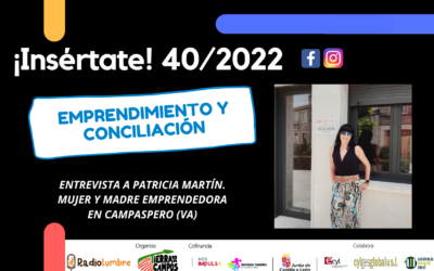 EMPRENDIMIENTO Y CONCILIACIÓN. ENTREVISTA A PATRICIA MARTÍN GARCÍA