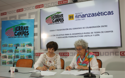 El Colectivo Tierra de Campos y la Asociación Finanzas Éticas de Castilla y León firman un convenio para reforzar el apoyo al emprendimiento rural