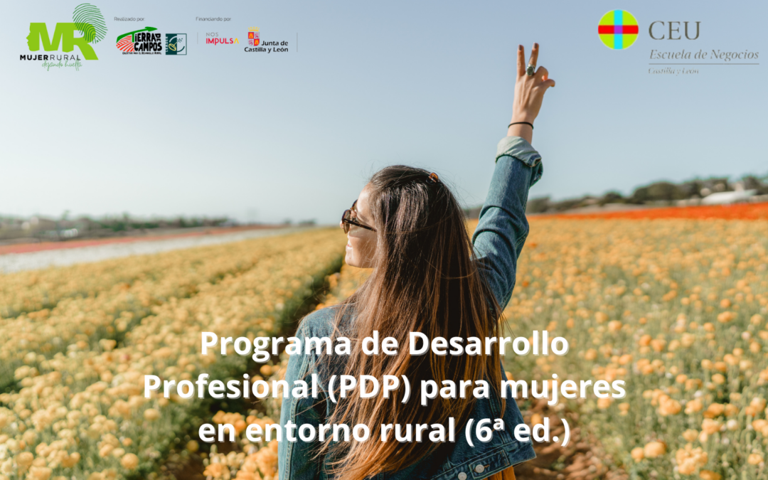 Programa de Desarrollo Profesional para mujeres de entornos rurales