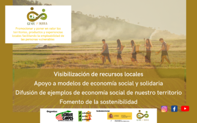 «GENTE Y TIERRA» Poniendo en valor a las personas y su entorno