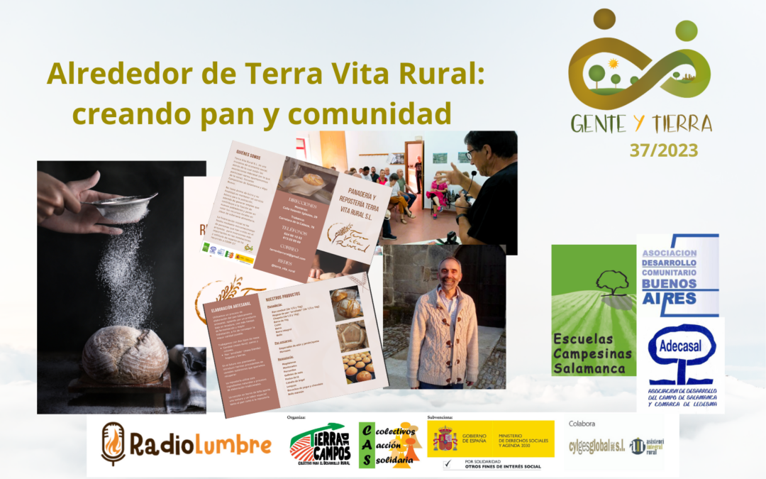 «Alrededor de Terra Vita Rural: creando pan y comunidad «