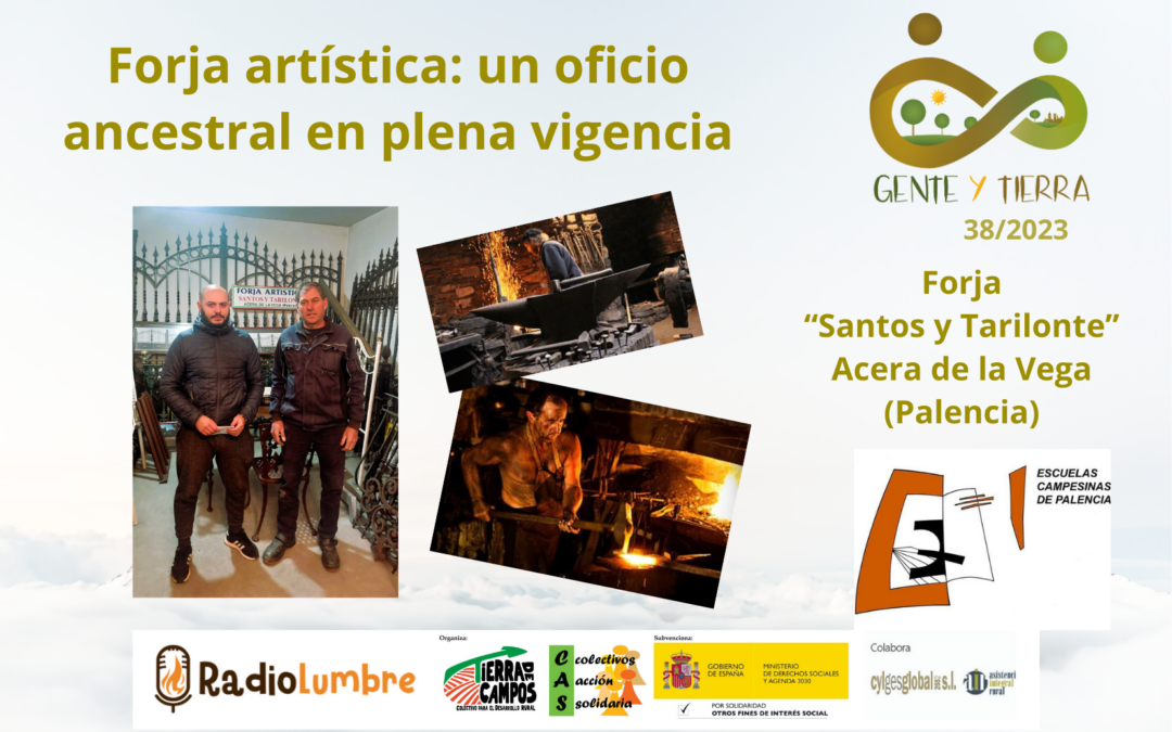 «Forja artística: un oficio ancestral en plena vigencia»