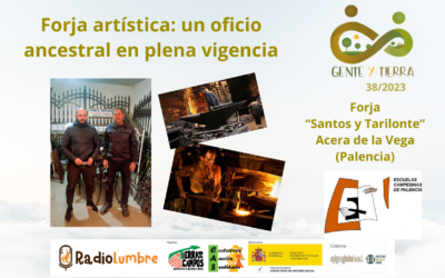«Forja artística: un oficio ancestral en plena vigencia»