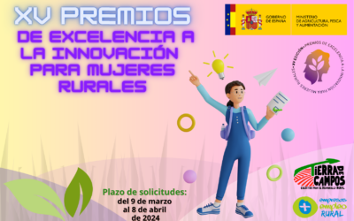 Abierta la Convocatoria de los XV Premios de Excelencia a la Innovación de Mujeres Rurales