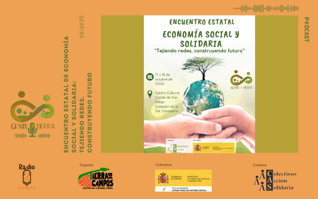 Encuentro Estatal de Economía Social y Solidaria: Tejiendo redes, construyendo futuro