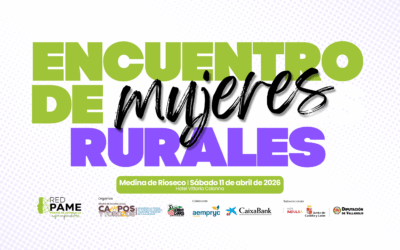 Medina de Rioseco reunirá a emprendedoras del medio rural en el Encuentro de Mujeres de ‘Campos y Torozos’